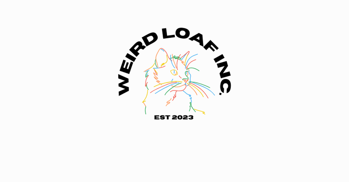 weirdloafinc